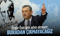 Özgür Özel geri adım atmıyor: Buradan çıkmayacağız