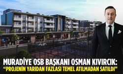 Muradiye OSB'de yatırımcı akını