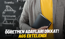 Öğretmen adayları dikkat! AGS ertelendi