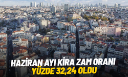 Haziran ayı kira zam oranı yüzde 32,24 oldu