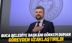 Buca Belediye Başkanı Görkem Duman görevden uzaklaştırıldı