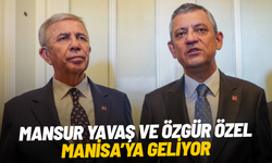 Mansur Yavaş ve Özgür Özel Manisa’ya geliyor