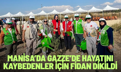 Manisa’da Gazze’de hayatını kaybedenler için fidan dikildi