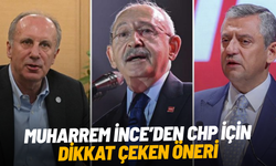 Muharrem İnce’den CHP için dikkat çeken öneri