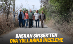 Başkan Şimşek'ten ova yollarına inceleme