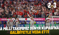 A Milli Takımımız Dünya Kupası'na galibiyetle veda etti