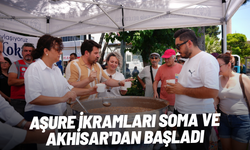 Aşure ikramları Soma ve Akhisar'dan başladı