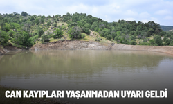 Can kayıpları yaşanmadan uyarı geldi