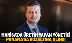 Manisa'da üretim yapan BMS Çelik yöneticisi Panama'da gözaltına alındı
