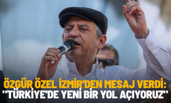 Özgür Özel İzmir'den mesaj verdi: "Türkiye'de yeni bir yol açıyoruz"