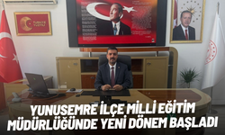 Yunusemre İlçe Milli Eğitim Müdürlüğünde yeni dönem başladı
