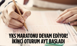 YKS maratonu devam ediyor! İkinci oturum AYT başladı