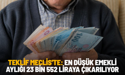 Teklif Meclis'te: En düşük emekli aylığı 23 bin 552 liraya çıkarılıyor