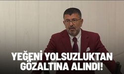 CHP'li Veli Ağbaba'nın yeğeni gözaltına alındı! Yolsuzluk soruşturmasında yeni gelişme