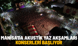 Manisa'da akustik yaz akşamları konserleri başlıyor