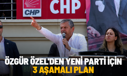 Özgür Özel'den yeni parti için 3 aşamalı plan