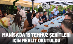 Manisa'da 15 Temmuz şehitleri için mevlit okutuldu