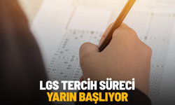 LGS tercih süreci yarın başlıyor