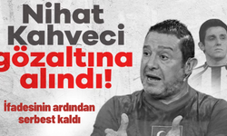 Nihat Kahveci gözaltına alındı, ifadesinin ardından serbest kaldı