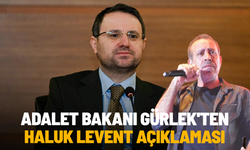 Adalet Bakanı Gürlek'ten Haluk Levent açıklaması: Hiç kimse dokunulmaz değildir