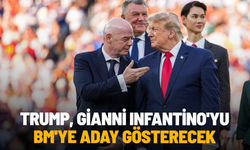 Trump, Gianni Infantino'yu BM'ye aday gösterecek