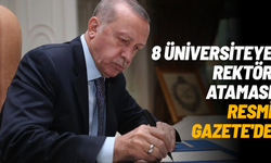8 üniversiteye rektör ataması Resmi Gazete'de