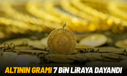 Altın fiyatlarındaki yükseliş hız kesmiyor; gramı 7 bin liraya dayandı
