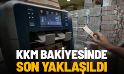KKM bakiyesinde sona yaklaşıldı
