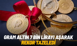Gram altın 7 bin lirayı aşarak rekor tazeledi