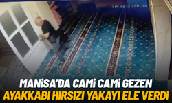 Manisa'da cami cami gezen ayakkabı hırsızı yakayı ele verdi