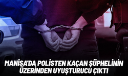 Manisa'da polisten kaçan şüphelinin üzerinden uyuşturucu çıktı