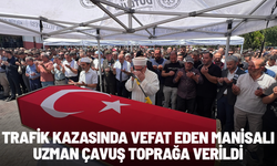 Trafik kazasında vefat eden Manisalı uzman çavuş toprağa verildi