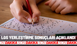 SON DAKİKA... LGS yerleştirme sonuçları açıklandı