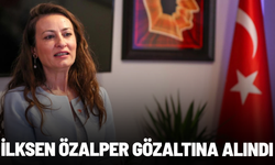 YENİ Parti Manisa İl Başkanı İlksen Özalper gözaltına alındı