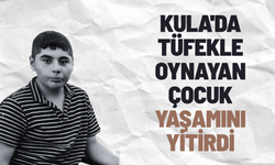 Manisa'da evdeki silah kazası küçük çocuğu hayattan kopardı