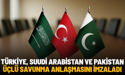 Türkiye, Suudi Arabistan ve Pakistan üçlü savunma anlaşmasını imzaladı