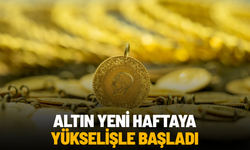 Altın yeni haftaya yükselişle başladı