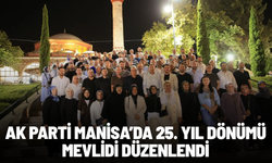 AK Parti Manisa’da 25. yıl dönümü mevlidi düzenlendi