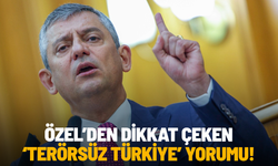 Özel’den dikkat çeken Terörsüz Türkiye yorumu