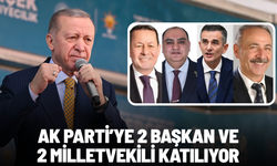 AK Parti’ye 2 başkan ve 2 milletvekili katılıyor