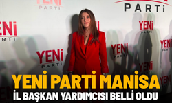 YENİ Parti Manisa İl Başkan Yardımcısı belli oldu