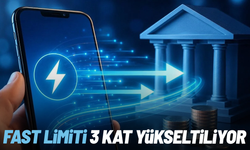 FAST limiti üç kat yükseltiliyor