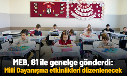 MEB, 81 ile genelge gönderdi: Milli Dayanışma etkinlikleri düzenlenecek