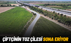 Çiftçinin toz çilesi sona eriyor