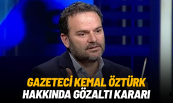 SON DAKİKA... Gazeteci Kemal Öztürk hakkında gözaltı kararı