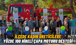 İlçede kadın üreticilere yüzde 100 hibeli çapa motoru desteği