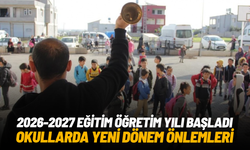 2026-2027 eğitim öğretim yılı başladı: Okullarda yeni dönem önlemleri