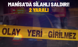 Manisa'da bir kişi, karısını ve onun teyzesini silahla yaraladı