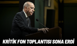 Erdoğan başkanlığındaki kritik fon toplantısı sona erdi