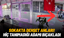 Sokakta dehşet anları! Hiç tanımadığı adamı bıçakladı